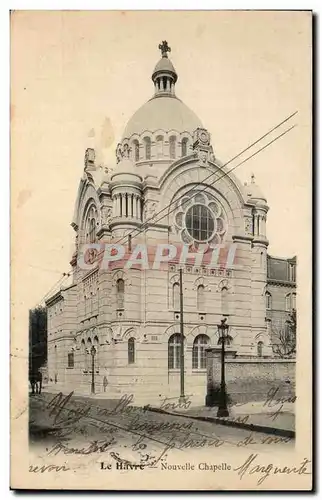 Cartes postales Le Havre Nounelle Chapelle