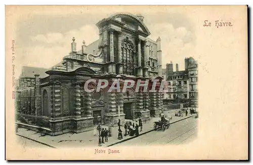 Cartes postales Le Havre Notre Dame