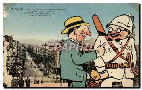 Cartes postales Marseille Pourquoi diable portes tu des lunettes Chasse Chasseur Humour