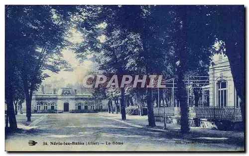 Cartes postales Neris les Bains Le Dome