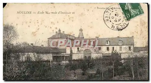 Cartes postales Moulins Ecole Normale d Instituteurs