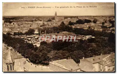 Cartes postales Niort (Deix Sevres) Vue generale de la Place de la Breche
