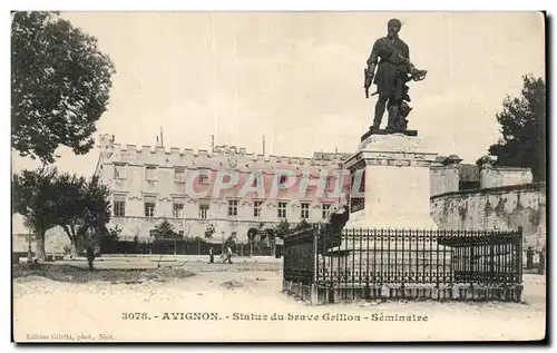 Ansichtskarte AK Avignon Statue du brave Grillon Seminaire