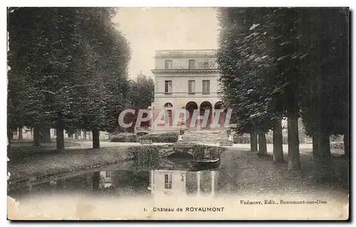 Cartes postales Chateau de Royaumont Beaumont sur Oise