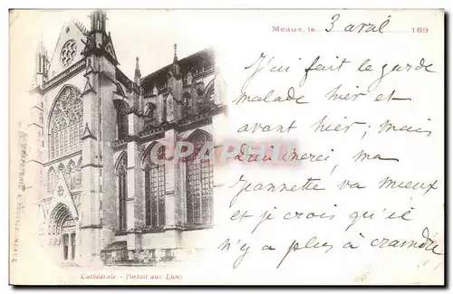 Ansichtskarte AK Meaux le Cathedrale Portail aux Lions carte 1899