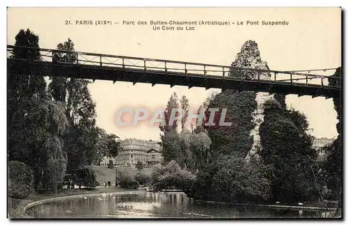 Ansichtskarte AK Paris Parc des Buttes Chaumont (Artistique) Le Pont Suspendu Un Coin du Lac