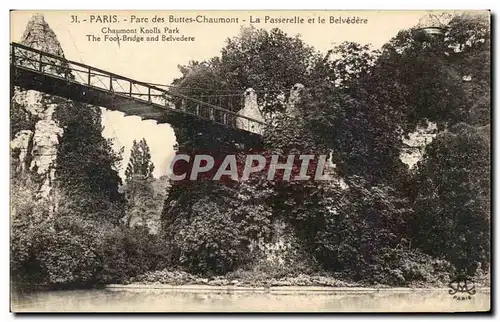 Cartes postales Paris Parc des Buttes Chaumont La Passerelle et le Belvedere Chaumont Knolls Park The Foot Bridg