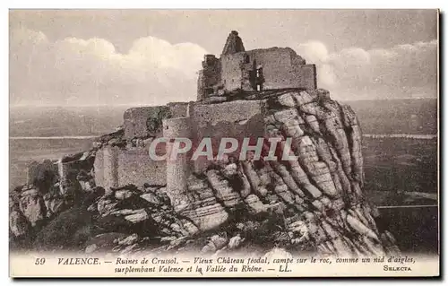 Ansichtskarte AK Valence Ruines de Crussol Vieux chateau feodal