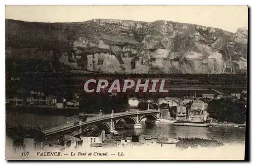 Cartes postales Valence Le Pont et crussol