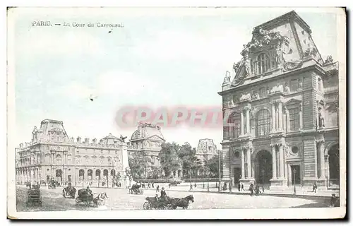 Ansichtskarte AK Paris La Cour du Carrousel