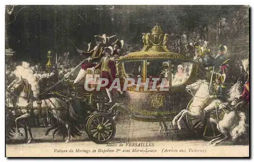 Ansichtskarte AK Musee de Versailles Voiture du Mariage de Napoleon 1er avec Marie Louise Arrivee aux Tuileries