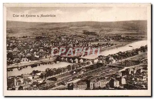 Cartes postales Trier mit Kaserne u Moselbrucke