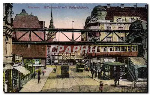 Cartes postales Barmen Attermarkt mit Schwebebahr