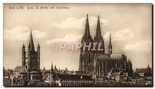 Cartes postales Koln a Rh Dom St Martin und Stapelhaus