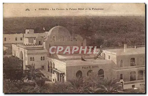 Cartes postales Biskra Le Casino le Palace Hotel et la Palmeraie