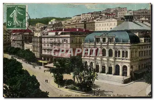 Cartes postales Alger Le Theatre et la place de la Republiaue