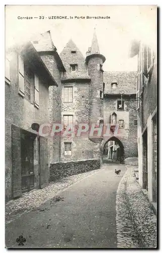 Cartes postales Correze Uzerche la Porte Barrechaude