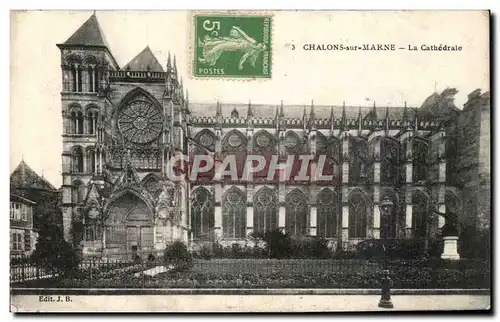 Cartes postales Chalons sur Marne La Cathedrale