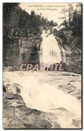 Ansichtskarte AK Cauterets Chute Superieure du Pont d Espagne