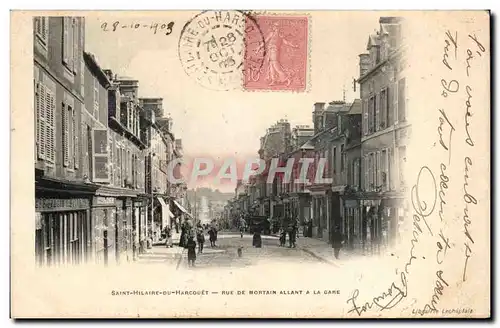 Cartes postales Saint Hilaire Du Harcouet Rue De Mortain Allant a La Gare