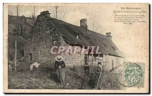 Ansichtskarte AK En Auvergne Vieille Chaumiere Montagnarde Folklore Costume