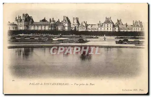 Ansichtskarte AK Palais de Fontainebleau Vue prise du Parc