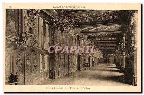 Cartes postales Palais De FontainebleauGalerie Francois 1er