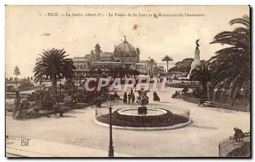 Ansichtskarte AK Nice Le Jardin Albert Le Palais de la Jetee et le Monument du Centenaire