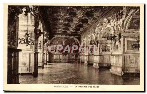 Cartes postales Fontainebleau La Galerie Des Fetes