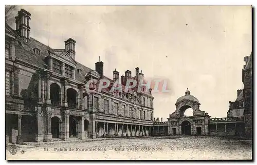 Cartes postales Palais de Fontainebleau Cour ovale cote nord