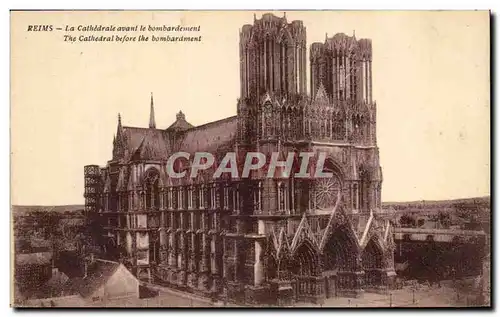 Cartes postales Reims La Cathedrale avant le bombardement The cathedrale before the Bombardment