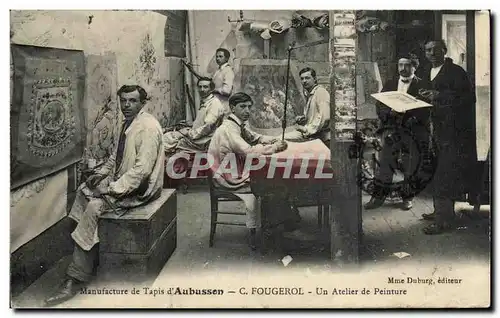 Cartes postales Manufacture de Tapis d Aubusson C Fougerol Un Atelier de Peinture TOP