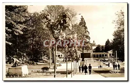 Ansichtskarte AK Aix Les Bains Le Parc et les Sources