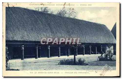 Ansichtskarte AK Le Jardin Du Congo Belge Pavillon Des Transports Exposition coloniale Internationale Paris 1931