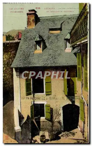 Cartes postales Lourdes Les Hautes Pyrenees Maison paternelle de Bernadette Soubirous