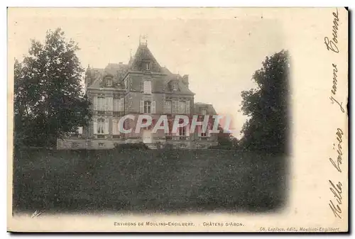 Cartes postales Environs De Moulins Engilecat Chateau D Abon