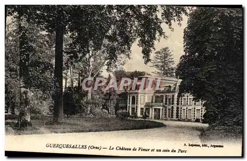 Cartes postales Guerquesalles Le Chateau de Vimer et un coin du PArc