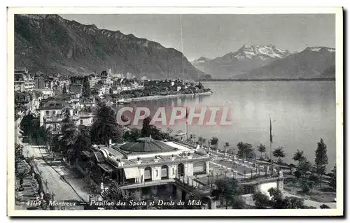 Ansichtskarte AK Montreux Pavillon des Sports et Dents du midi Suisse