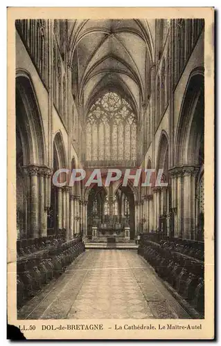 Cartes postales Dol de Bretagne La Cathedrale Le Maitre Autel