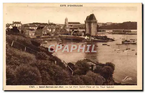 Cartes postales Saint Servan sur Mer Le Port Saint Pere et la Tour Sotidor