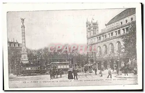 Ansichtskarte AK Paris Statue De La Victoire Et Theatre Sarah Bernhardt Place Du Chatelet