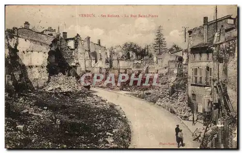 Ansichtskarte AK Verdun Ses Ruinel La Rue Saint Pierre Militaria