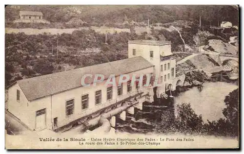 Cartes postales Vallee de la Sioule Usine Hydro Electrique des Fades Le Pont des Fades La route des Fades a St P