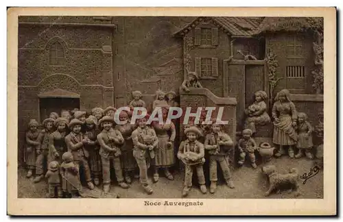 Cartes postales Noce Auvergnate Auvergne Folklore Costume