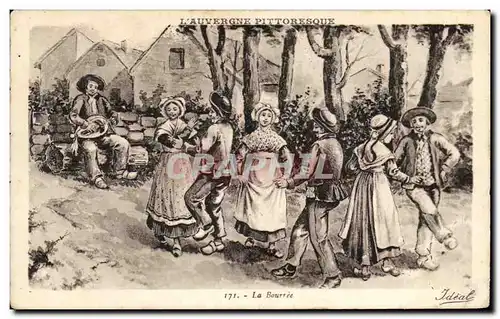 Cartes postales L Auvergne Pittoresque La Bourree Folklore Costume