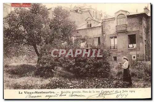 Cartes postales Le Vieux Montmatre Paisible retraite Parc de la rue Cortot li 16 Juin 1904