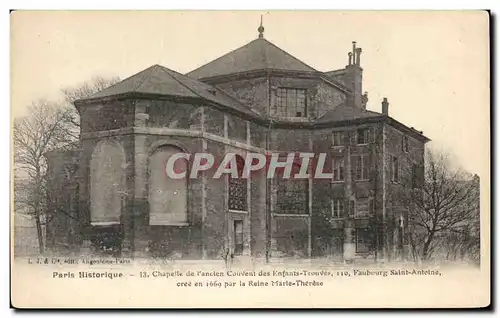 Cartes postales Paris Historique Chapelle de l anclen Couvent des Enfants Trouves Faubeourg Saint Antelne cree e