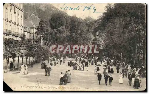 Ansichtskarte AK Le Mont Dore Le Parc pendant la Musique