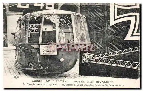 Cartes postales Musee De L Armee Hotel Des Invalides Nacelle avant de zeppelin Bourbonne les Bains 1917 Dirigeab