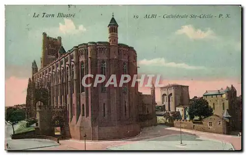 Ansichtskarte AK Le Tarn IIIustre Albi Cathedrale Ste Cecile